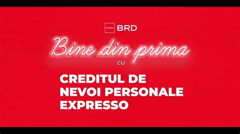 BRD: Credite nevoi personale